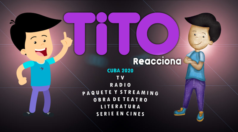 TITO REACCIONA CUBA 2020